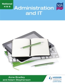 National 4 & 5 Administration and IT, Paperback Book National 4 & 5 Administration and IT, Paperback Book