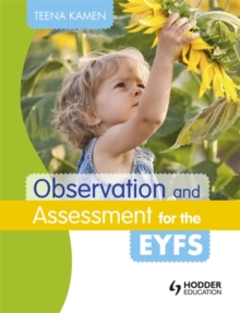 Observation and Assessment for the EYFS, Paperback Book Observation and Assessment for the EYFS, Paperback Book