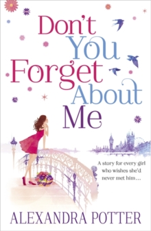 Don't You Forget About Me, Paperback Book Don't You Forget About Me, Paperback Book