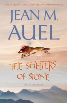 The Shelters of Stone, Paperback Book The Shelters of Stone, Paperback Book
