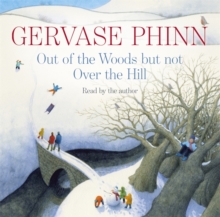 Out of the Woods But Not Over the Hill, CD-Audio Book Out of the Woods But Not Over the Hill, CD-Audio Book