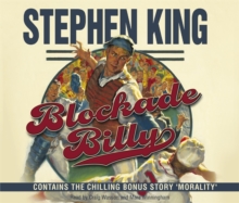 Blockade Billy : Contains the Chilling Bonus Story 'Morality', CD-Audio Book Blockade Billy : Contains the Chilling Bonus Story 'Morality', CD-Audio Book