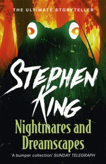 Nightmares and Dreamscapes, Paperback / softback Book Nightmares and Dreamscapes, Paperback / softback Book