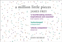 A Million Little Pieces (flipback edition), Paperback Book A Million Little Pieces (flipback edition), Paperback Book