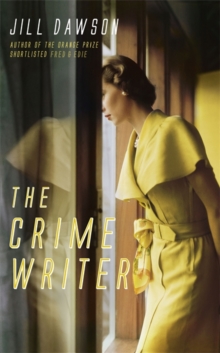 The Crime Writer, Hardback Book The Crime Writer, Hardback Book