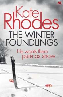 The Winter Foundlings : Alice Quentin 3, Hardback Book The Winter Foundlings : Alice Quentin 3, Hardback Book