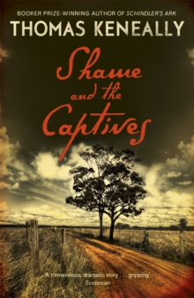 Shame and the Captives, Paperback Book Shame and the Captives, Paperback Book