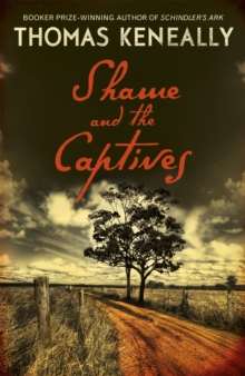 Shame and the Captives, Hardback Book Shame and the Captives, Hardback Book