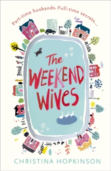 The Weekend Wives, Paperback Book The Weekend Wives, Paperback Book
