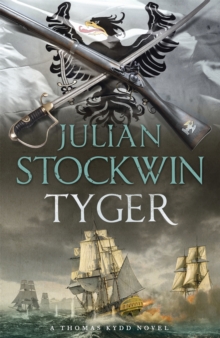 Tyger : Thomas Kydd 16, Paperback Book Tyger : Thomas Kydd 16, Paperback Book