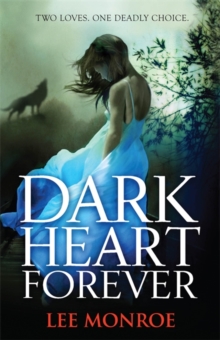 Dark Heart Forever : Book 1, Paperback Book Dark Heart Forever : Book 1, Paperback Book