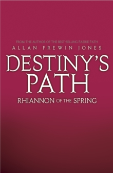 Rhiannon of the Spring : Book 1