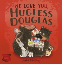 Hugless Douglas: We Love You, Hugless Douglas!, Paperback Book Hugless Douglas: We Love You, Hugless Douglas!, Paperback Book