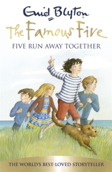 Famous Five: Five Run Away Together : Book 3, Paperback Book Famous Five: Five Run Away Together : Book 3, Paperback Book
