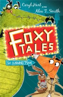 Foxy Tales: The Cunning Plan : Book 1, Paperback Book Foxy Tales: The Cunning Plan : Book 1, Paperback Book