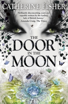 Shakespeare Quartet: The Door in the Moon : Book 3, Paperback / softback Book Shakespeare Quartet: The Door in the Moon : Book 3, Paperback / softback Book