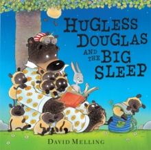 Hugless Douglas: Hugless Douglas and the Big Sleep, Board book Book Hugless Douglas: Hugless Douglas and the Big Sleep, Board book Book