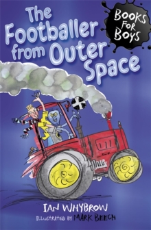 The Footballer from Outer Space : Book 15, Paperback Book The Footballer from Outer Space : Book 15, Paperback Book