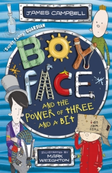 Boyface and the Power of Three and a Bit, Paperback Book Boyface and the Power of Three and a Bit, Paperback Book