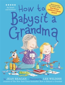 How to Babysit a Grandma, Hardback Book How to Babysit a Grandma, Hardback Book