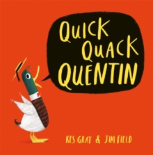 Quick Quack Quentin, Paperback Book Quick Quack Quentin, Paperback Book