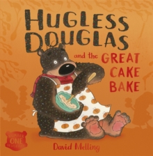 Hugless Douglas: Hugless Douglas and the Great Cake Bake, Paperback Book Hugless Douglas: Hugless Douglas and the Great Cake Bake, Paperback Book