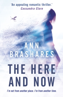 The Here and Now, Paperback Book The Here and Now, Paperback Book