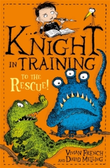 Knight in Training: To the Rescue! : Book 6