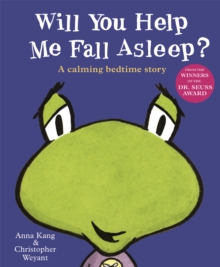 Will You Help Me Fall Asleep?, Paperback / softback Book Will You Help Me Fall Asleep?, Paperback / softback Book