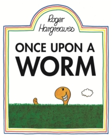 Once Upon a Worm, Hardback Book Once Upon a Worm, Hardback Book