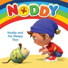 Noddy Toyland Detective: Noddy and the Sleepy Toys : Board Book, Board book Book Noddy Toyland Detective: Noddy and the Sleepy Toys : Board Book, Board book Book