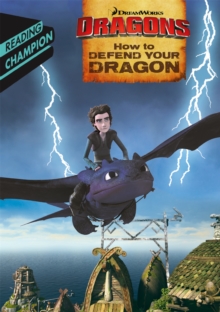 How to Defend Your Dragon, Paperback / softback Book How to Defend Your Dragon, Paperback / softback Book