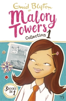 Malory Towers Collection 1 : Books 1-3, Paperback Book Malory Towers Collection 1 : Books 1-3, Paperback Book