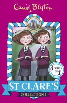 St Clare's Collection 1 : Books 1-3