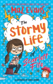 The Stormy Life of Scarlett Fife : Book 3