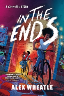 A Crongton Story: In The Ends : Book 4