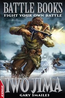 Iwo Jima : Fight Your Own Battle