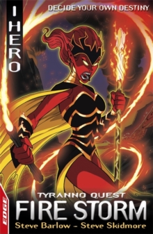 EDGE: I HERO: Quests: Fire Storm : Tyranno Quest 2, Paperback Book EDGE: I HERO: Quests: Fire Storm : Tyranno Quest 2, Paperback Book
