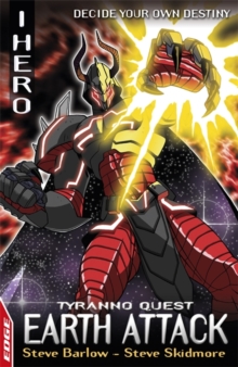 EDGE: I HERO: Quests: Earth Attack : Tyranno Quest 4, Paperback Book EDGE: I HERO: Quests: Earth Attack : Tyranno Quest 4, Paperback Book