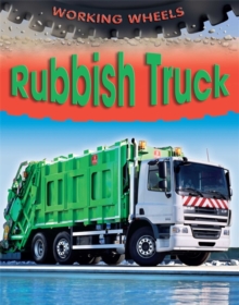 Working Wheels: Rubbish Truck, Paperback Book Working Wheels: Rubbish Truck, Paperback Book