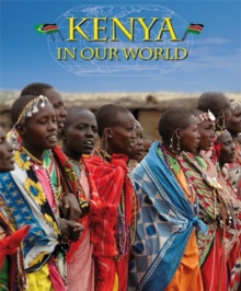 Countries in Our World: Kenya, Paperback Book Countries in Our World: Kenya, Paperback Book