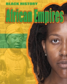 Black History: African Empires, Paperback Book Black History: African Empires, Paperback Book