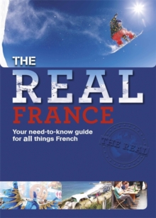 The Real: France, Paperback / softback Book The Real: France, Paperback / softback Book