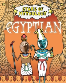 Stars of Mythology: Egyptian, Hardback Book Stars of Mythology: Egyptian, Hardback Book