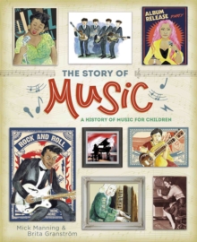 The Story of Music, Hardback Book The Story of Music, Hardback Book