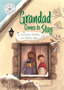 Grandad Comes to Stay : Independent Reading White 10, Paperback / softback Book Grandad Comes to Stay : Independent Reading White 10, Paperback / softback Book