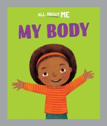 All About Me: My Body