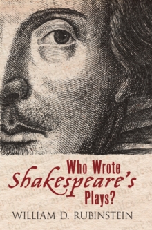Who Wrote Shakespeare's Plays?, Hardback Book Who Wrote Shakespeare's Plays?, Hardback Book
