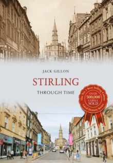 Stirling Through Time, Paperback / softback Book Stirling Through Time, Paperback / softback Book