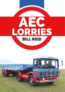 AEC Lorries, Paperback / softback Book AEC Lorries, Paperback / softback Book